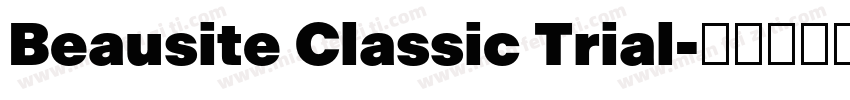 Beausite Classic Trial字体转换
